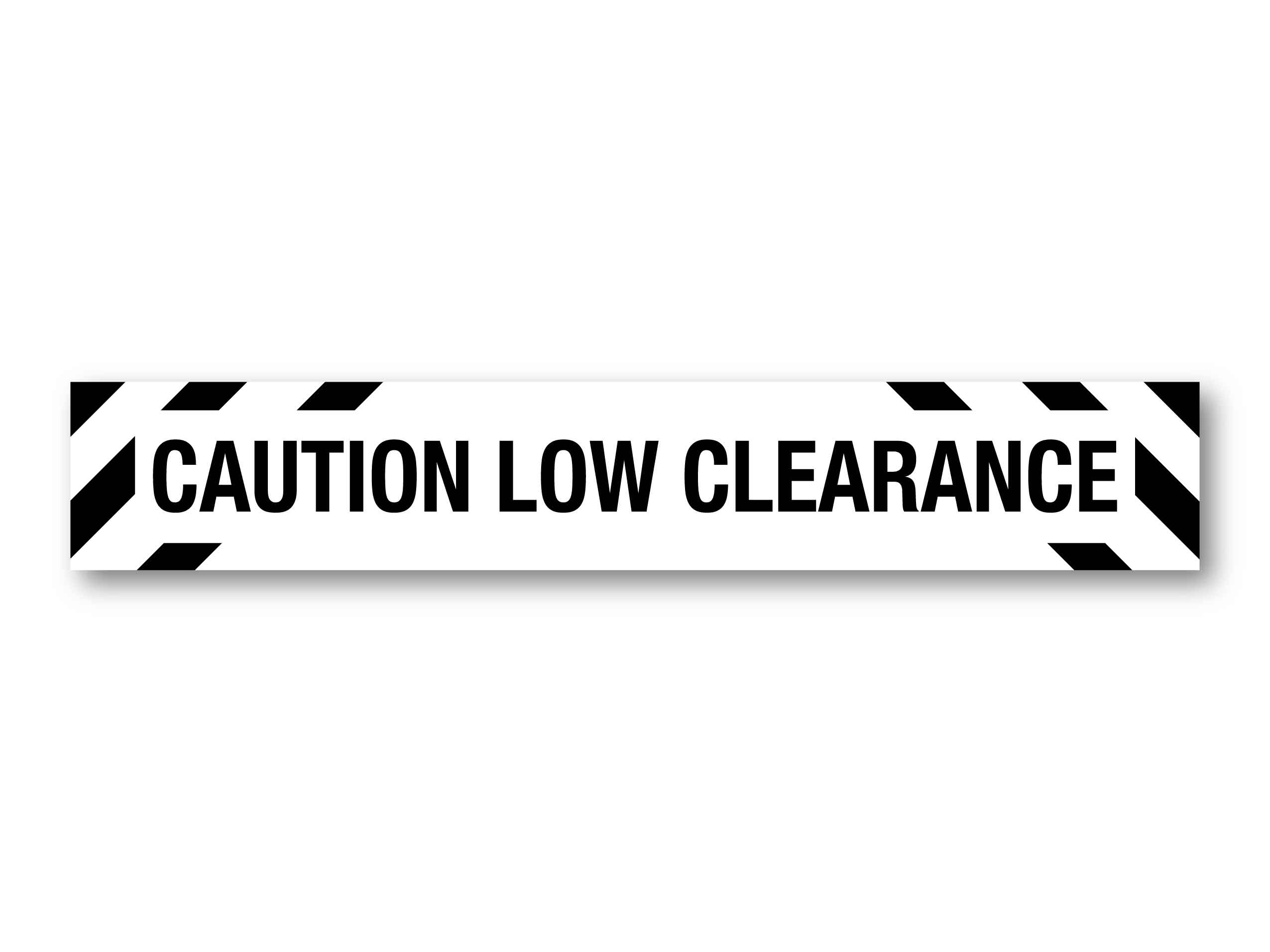 Caution Low Clearance Skinny Black and White Sign – New Signs