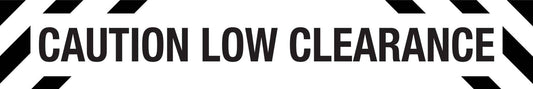 Caution Low Clearance Skinny Black and White Sign - New Signs
