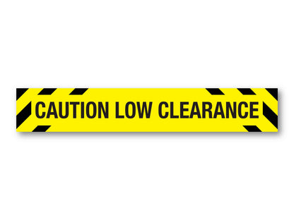 Caution Low Clearance Skinny Sign - New Signs