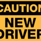 Caution New Driver Magnetic Vehicle Sign - New Signs