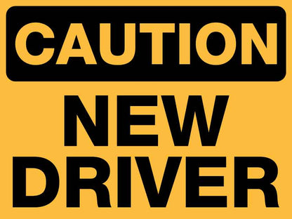 Caution New Driver Magnetic Vehicle Sign - New Signs