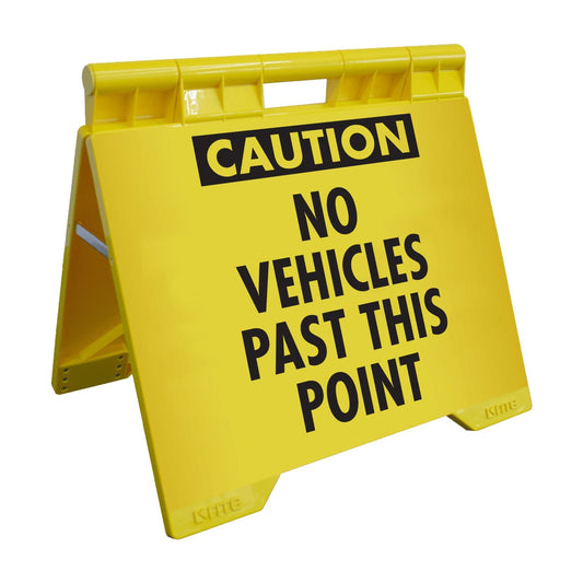 Caution No Vehicles Past This Point - Evarite A - Frame Sign - New Signs