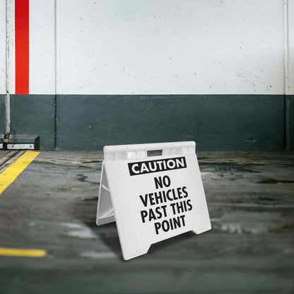 Caution No Vehicles Past This Point - Evarite A - Frame Sign - New Signs