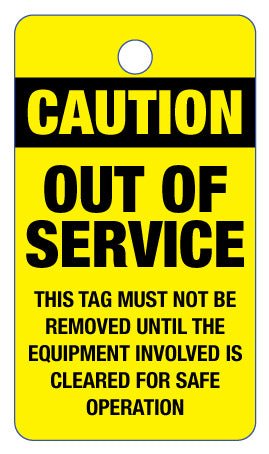 Caution Out Of Service This Tag Must Not Be Removed Lock Out Tag - New Signs