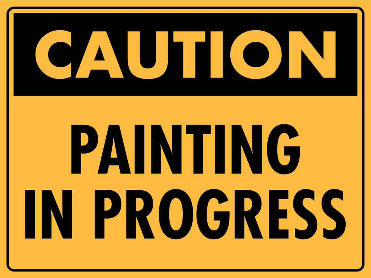 Drawing In Progress Sign Caution Painting In Progress Sign – New Signs
