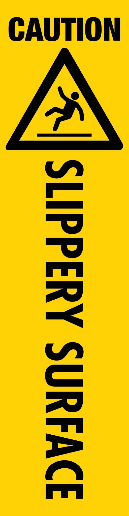 Caution Slippery Surface - Corflute Bollard Cover - New Signs