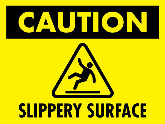 Caution Slippery Surface Sign - New Signs