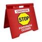 Caution Stop Footpath Closed - Evarite A - Frame Sign - New Signs