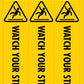 Caution Watch Your Step - Corflute Bollard Cover - New Signs