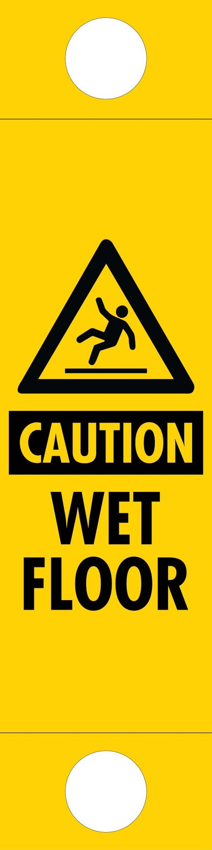 Caution Wet Floor Black - Corflute Bollard Traffic Signs - New Signs