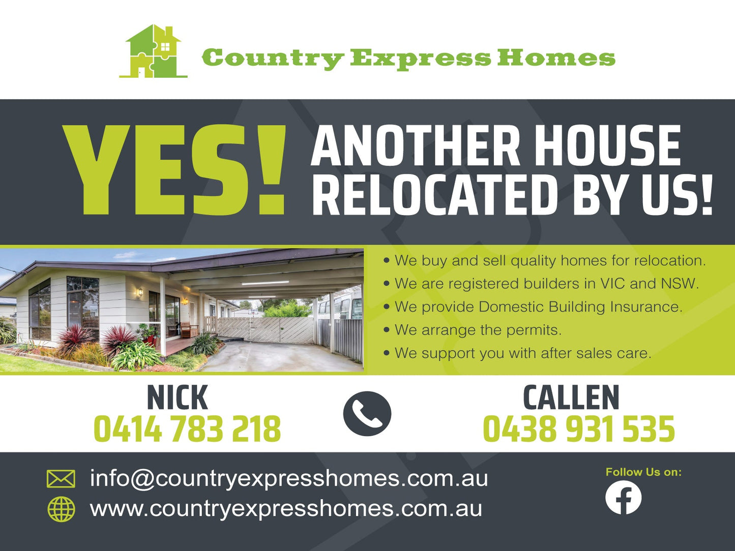 CEH YES! Another House Relocated By Us 600mm x 450mm Sign - New Signs