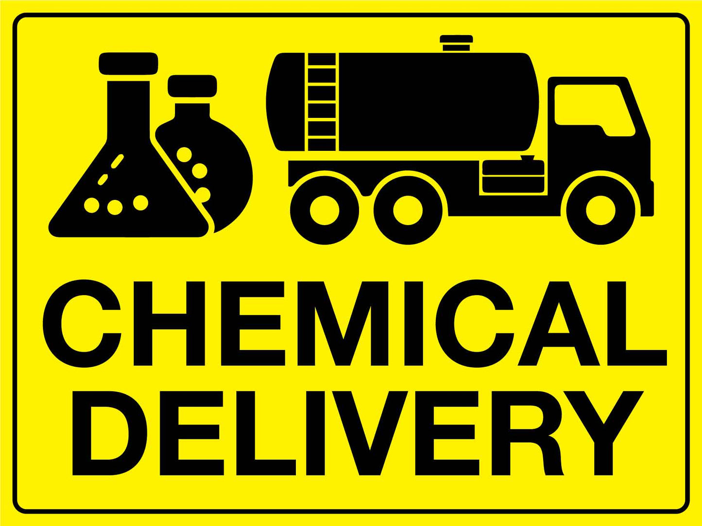 Chemical Delivery Sign - New Signs