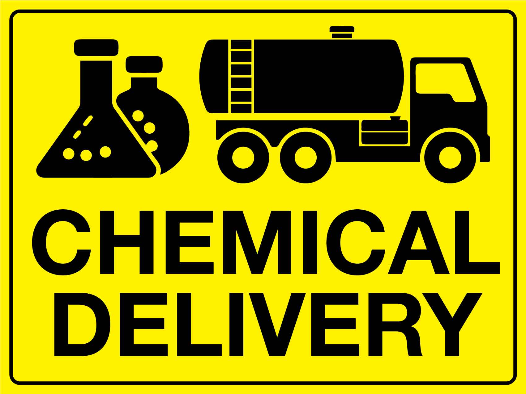 Chemical Delivery Sign - New Signs