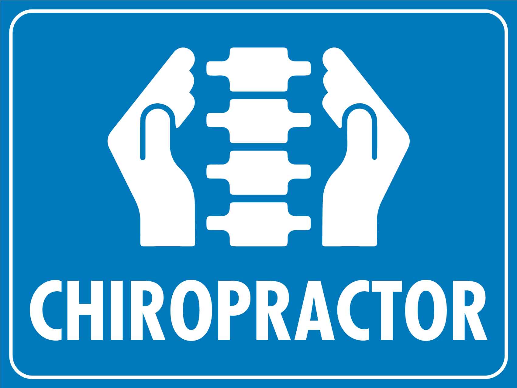 Chiropractor Sign - New Signs