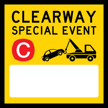 Clearway Special Event Custom Time Date Multi Message Traffic Sign - New Signs