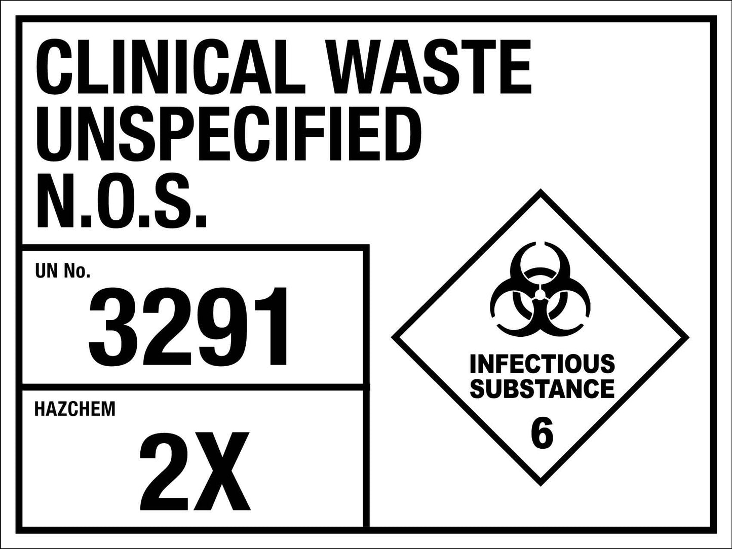 Clinical Waste Unspecified NOS 3291 2X Sign - New Signs