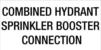 Combined Hydrant Sprinkler Booster Connection - Statutory Sign - New Signs