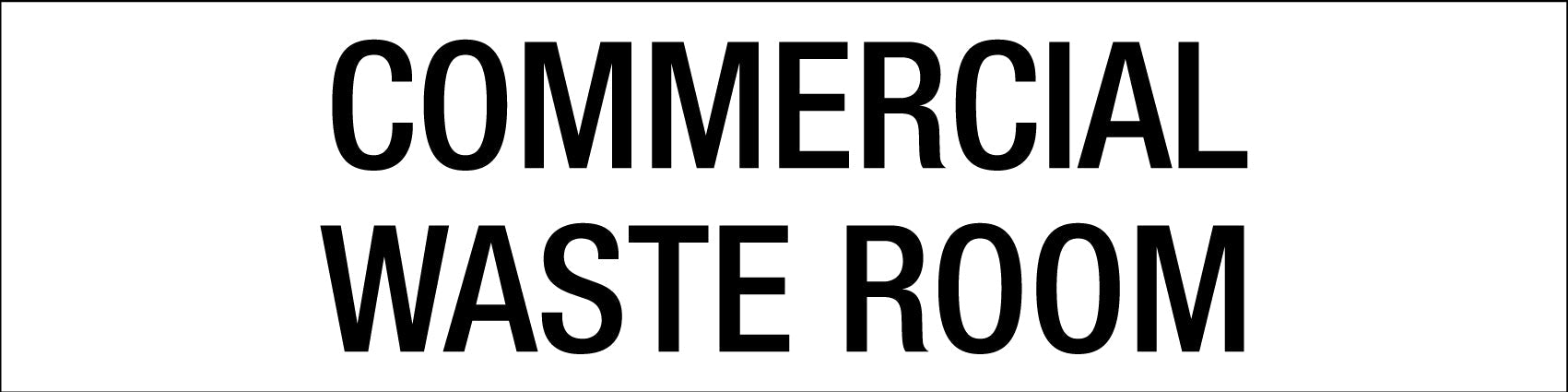 Commercial Waste Room - Statutory Sign - New Signs