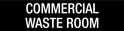 Commercial Waste Room - Statutory Sign - New Signs
