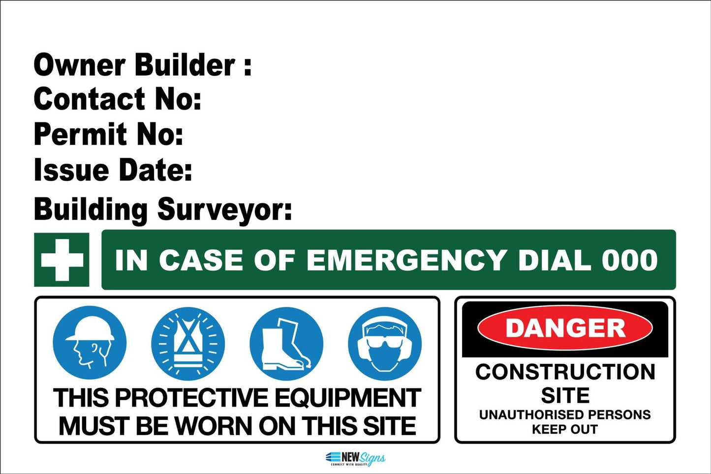 Construction Owner Builder Danger Detailed Sign - New Signs