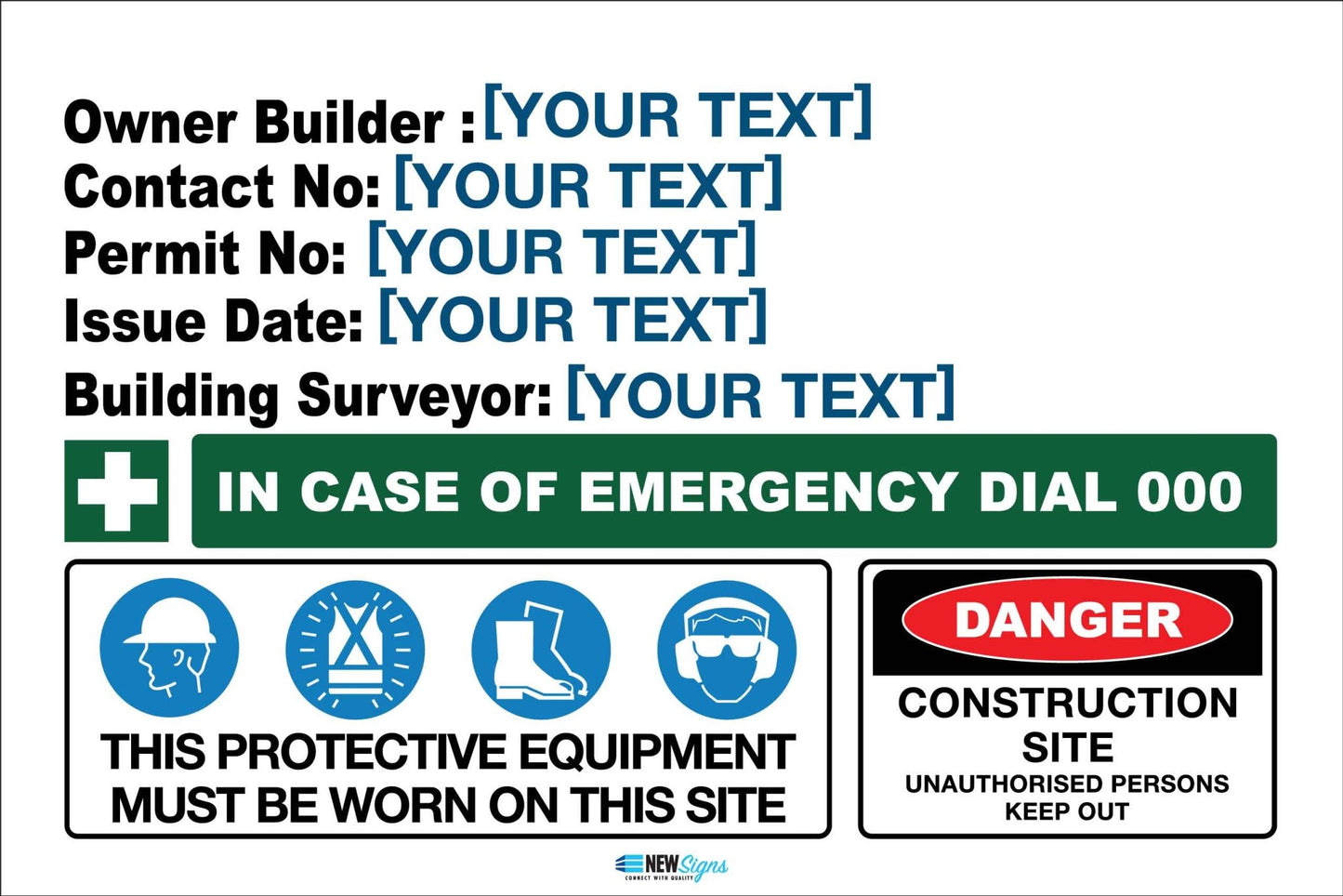 Construction Owner Builder Danger Detailed Sign - New Signs