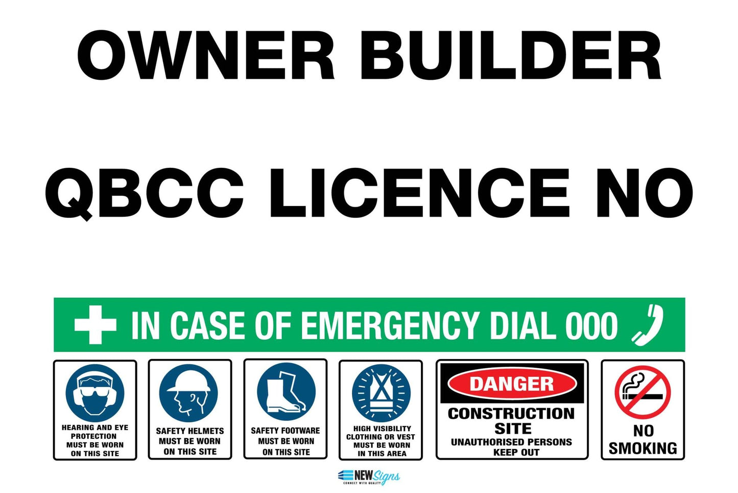 Construction Owner Builder QLD Sign - New Signs