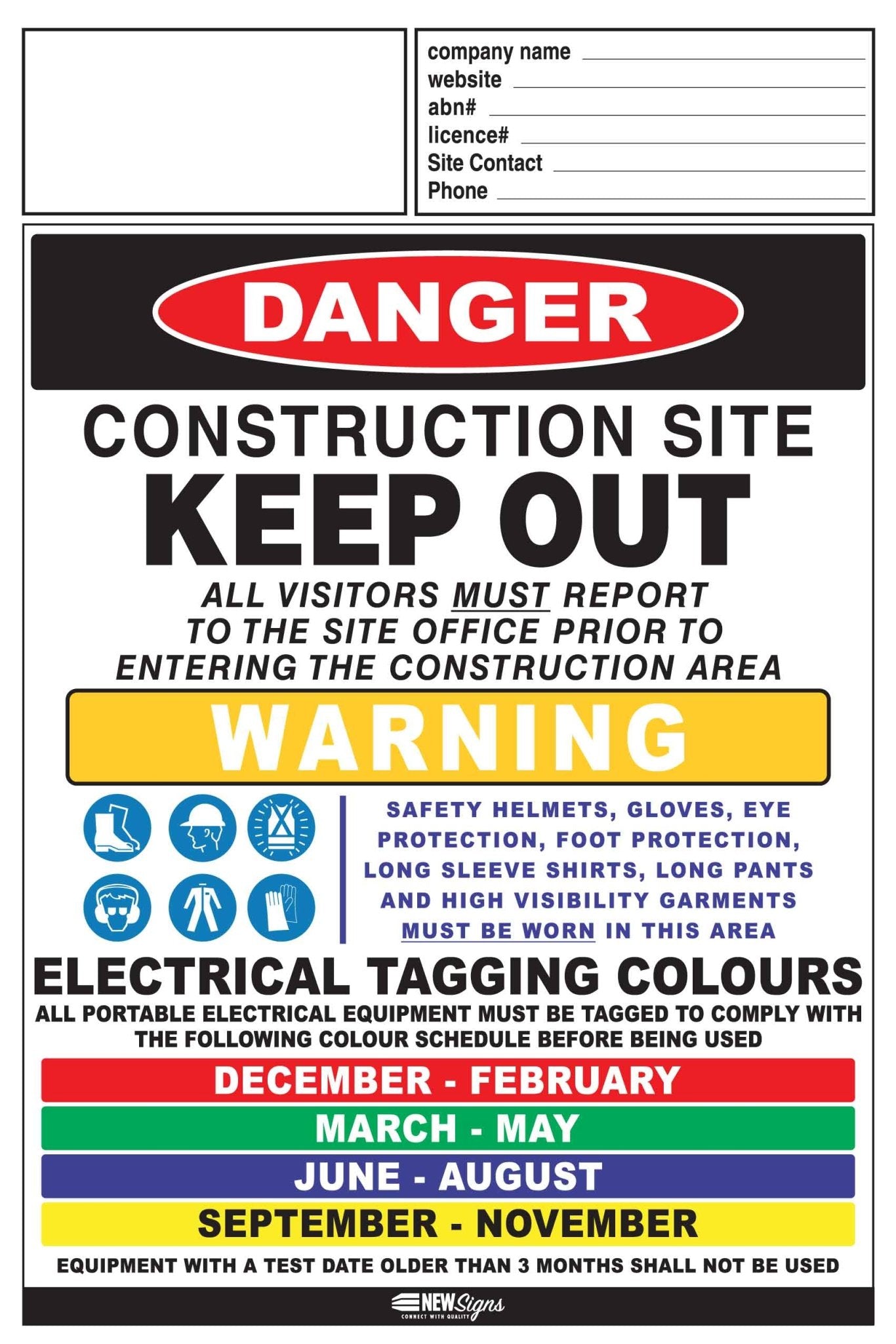 Construction Site Entry Danger and Test And Tag Sign - New Signs
