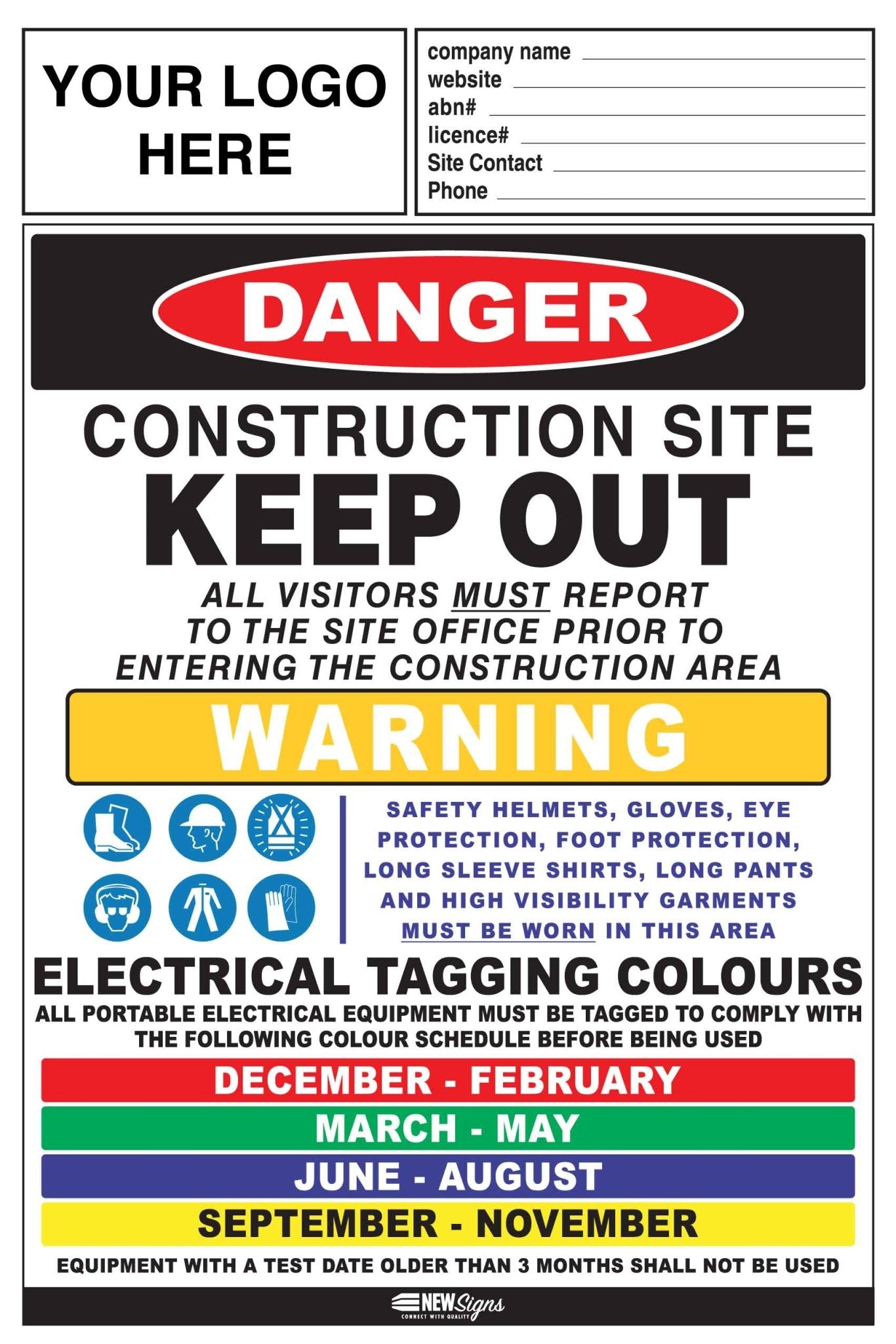 Construction Site Entry Danger and Test And Tag Sign - New Signs