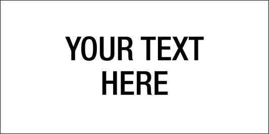 CUSTOM 600mm x 300mm - Statutory Sign - New Signs