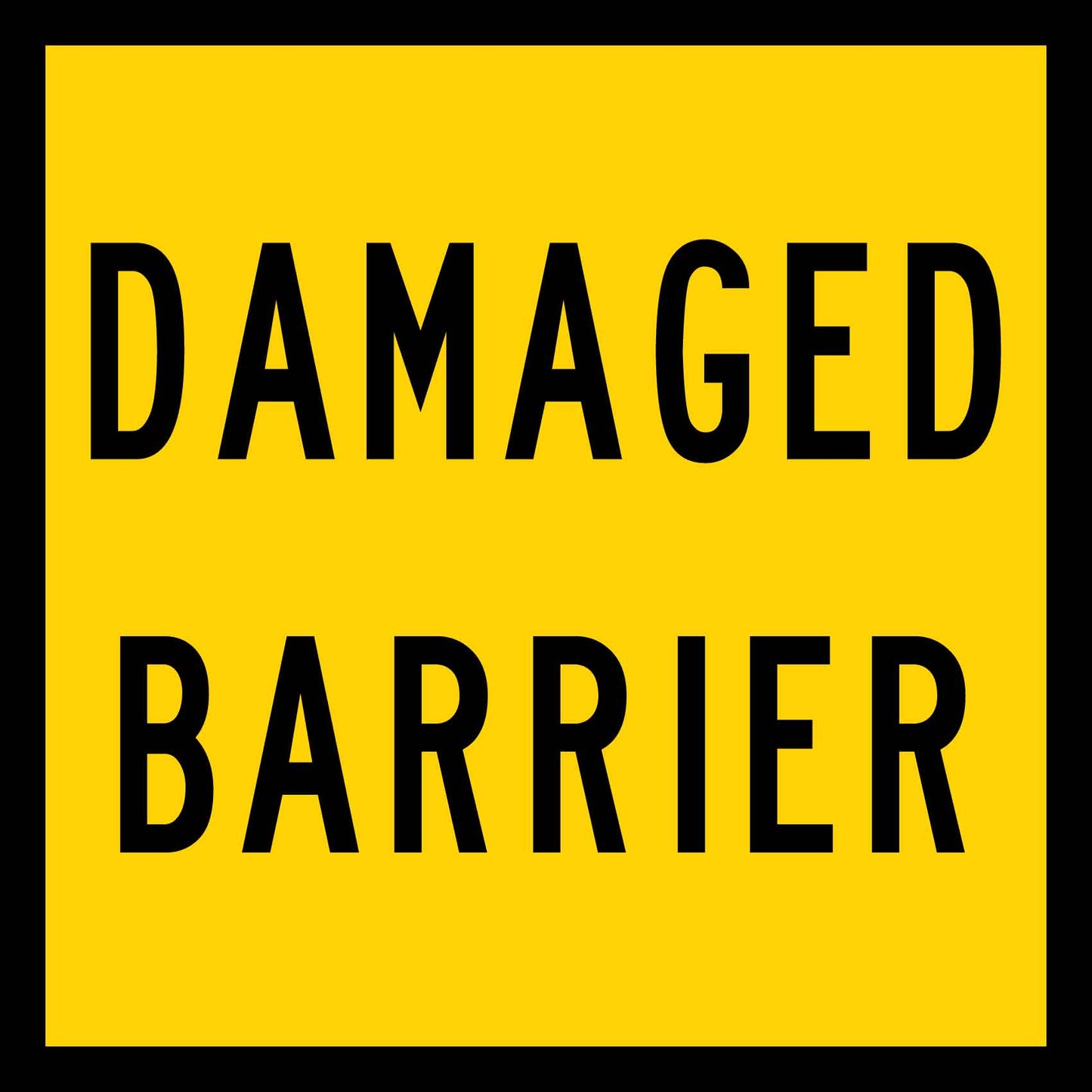 Damaged Barrier Multi Message Traffic Sign - New Signs