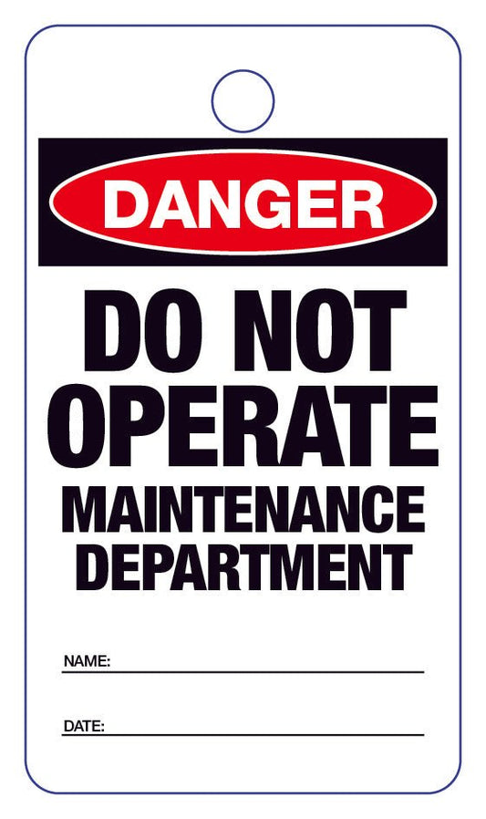 Danger Do Not Operate Maintenance Department Lock Out Tag - New Signs