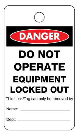 Danger Do Not Operate Name and Dept Lock Out Tag - New Signs