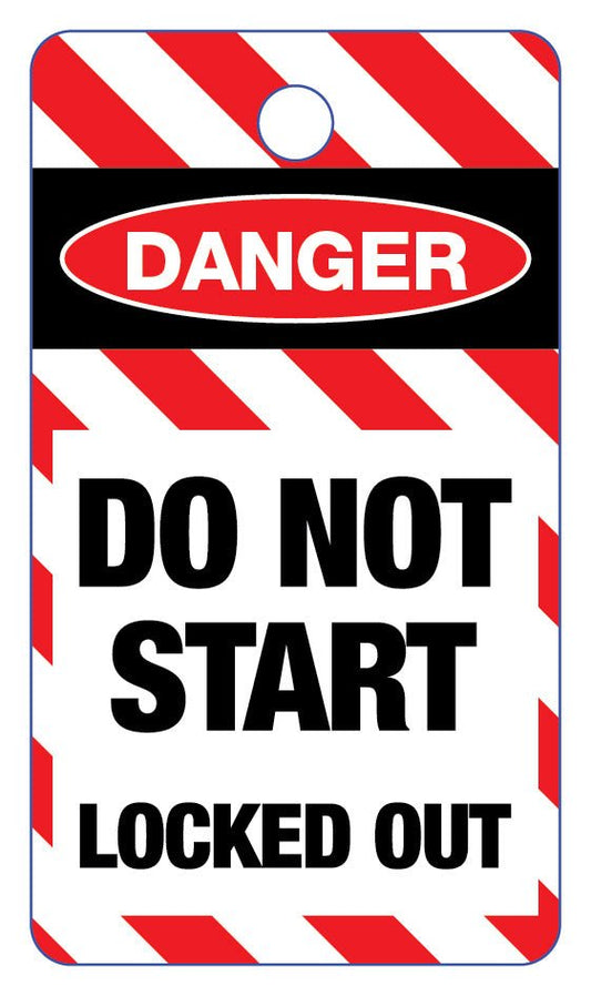 Danger Do Not Start Locked Out Lock Out Tag - New Signs