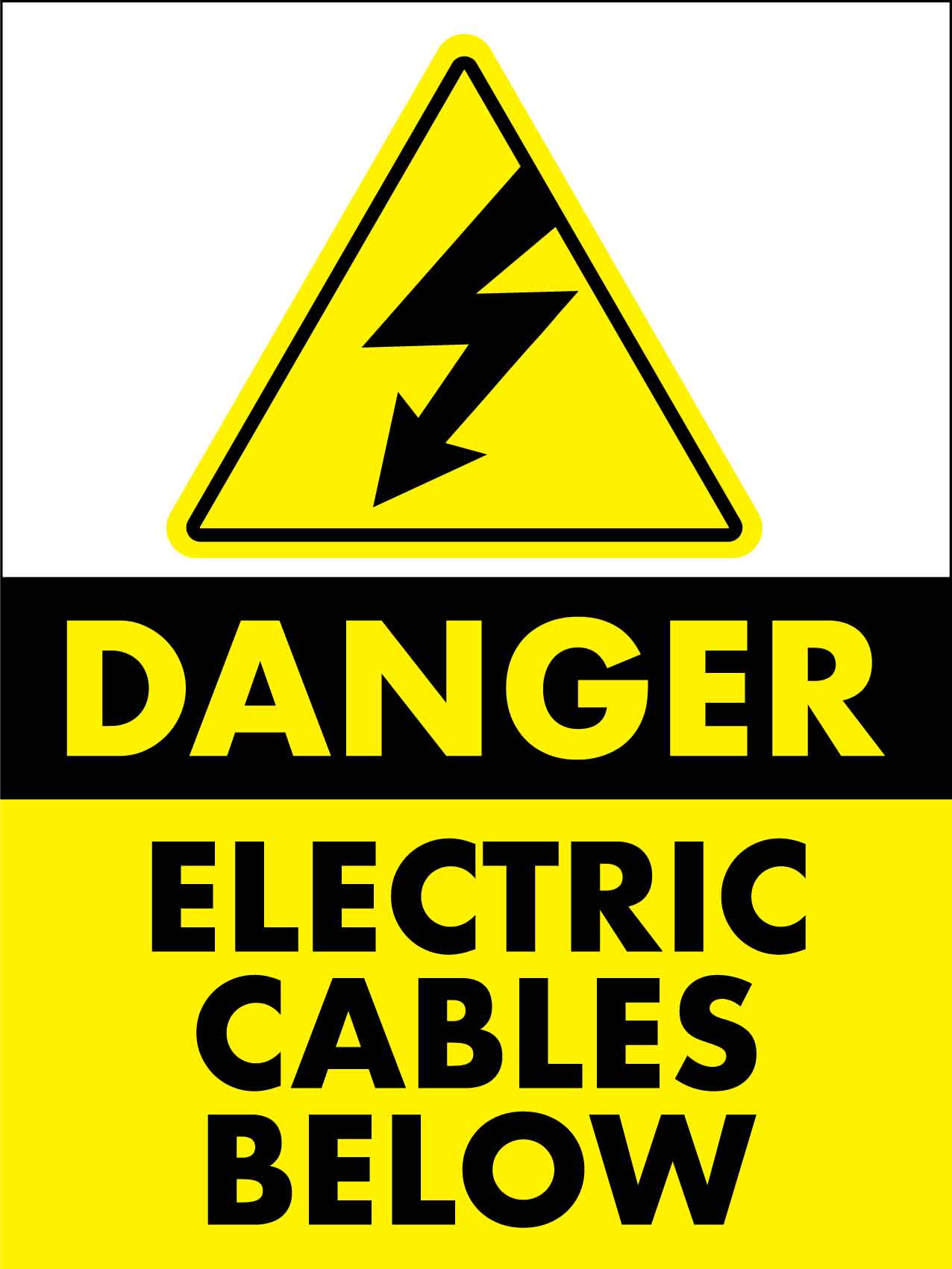 Danger Electric Cables Below Sign - New Signs