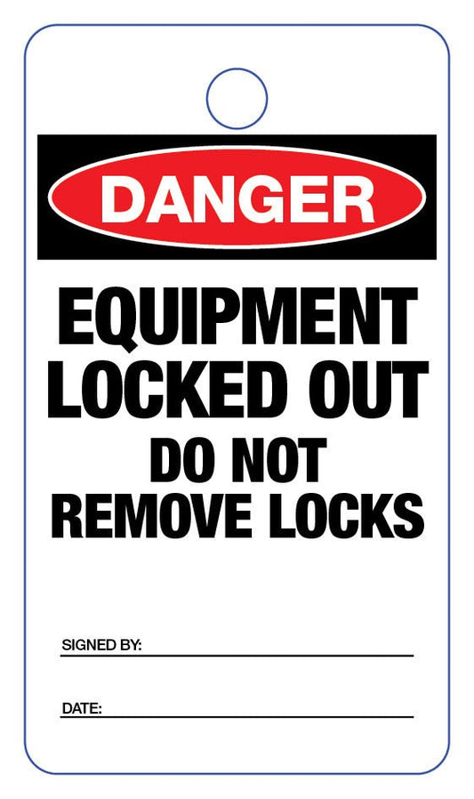 Danger Equipment Locked Out Lock Out Tag - New Signs