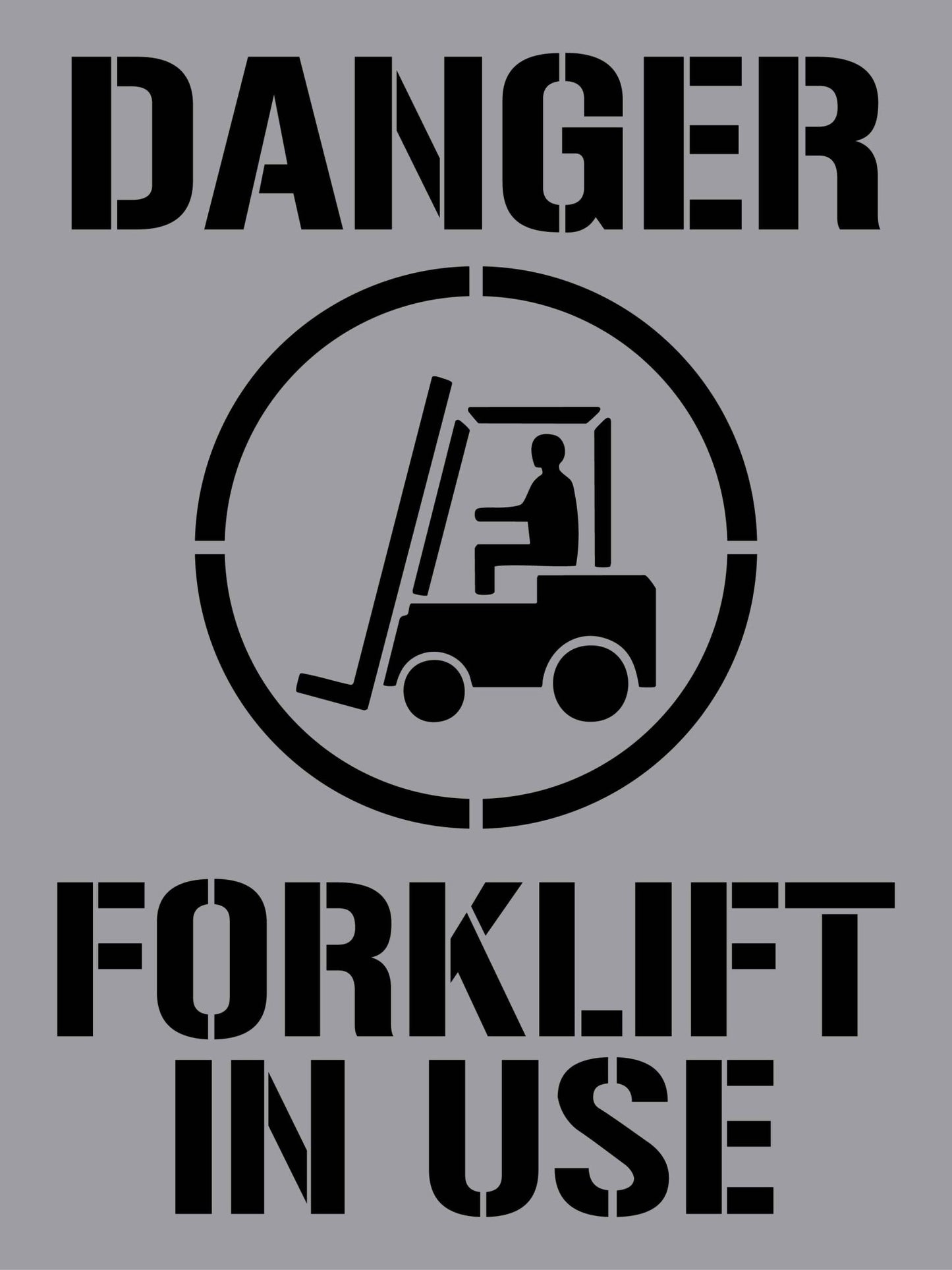 Danger Forklift In Use - Aluminium Composite Stencil - New Signs