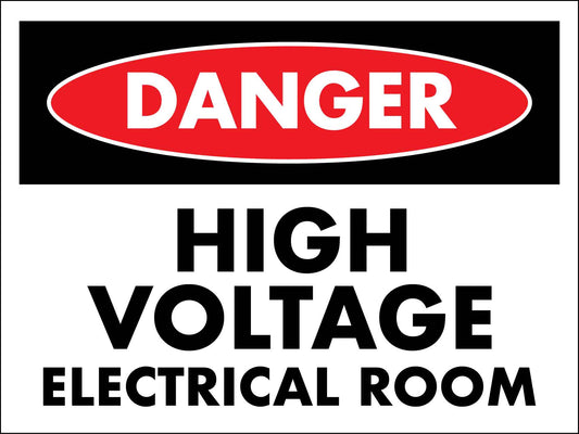 Danger High Voltage Electrical Room Sign - New Signs