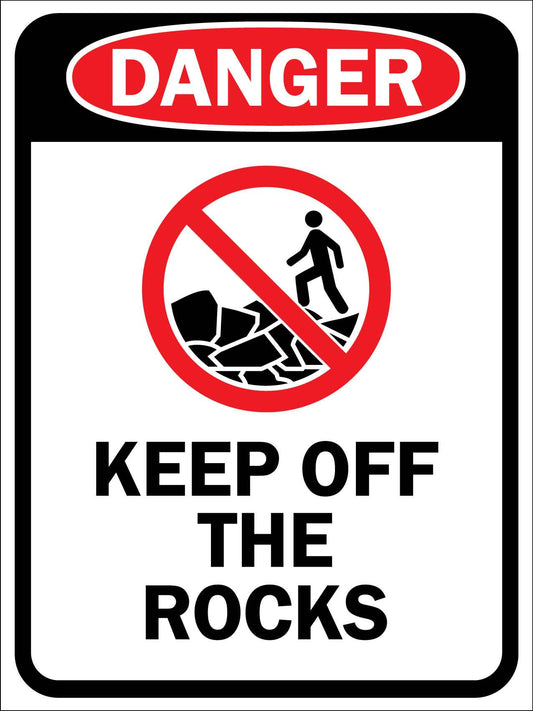 Danger Keep Off The Rocks Sign - New Signs