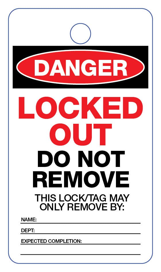 Remove Lock Sign Danger Locked Out Do Not Remove Lock Out Tag – New Signs