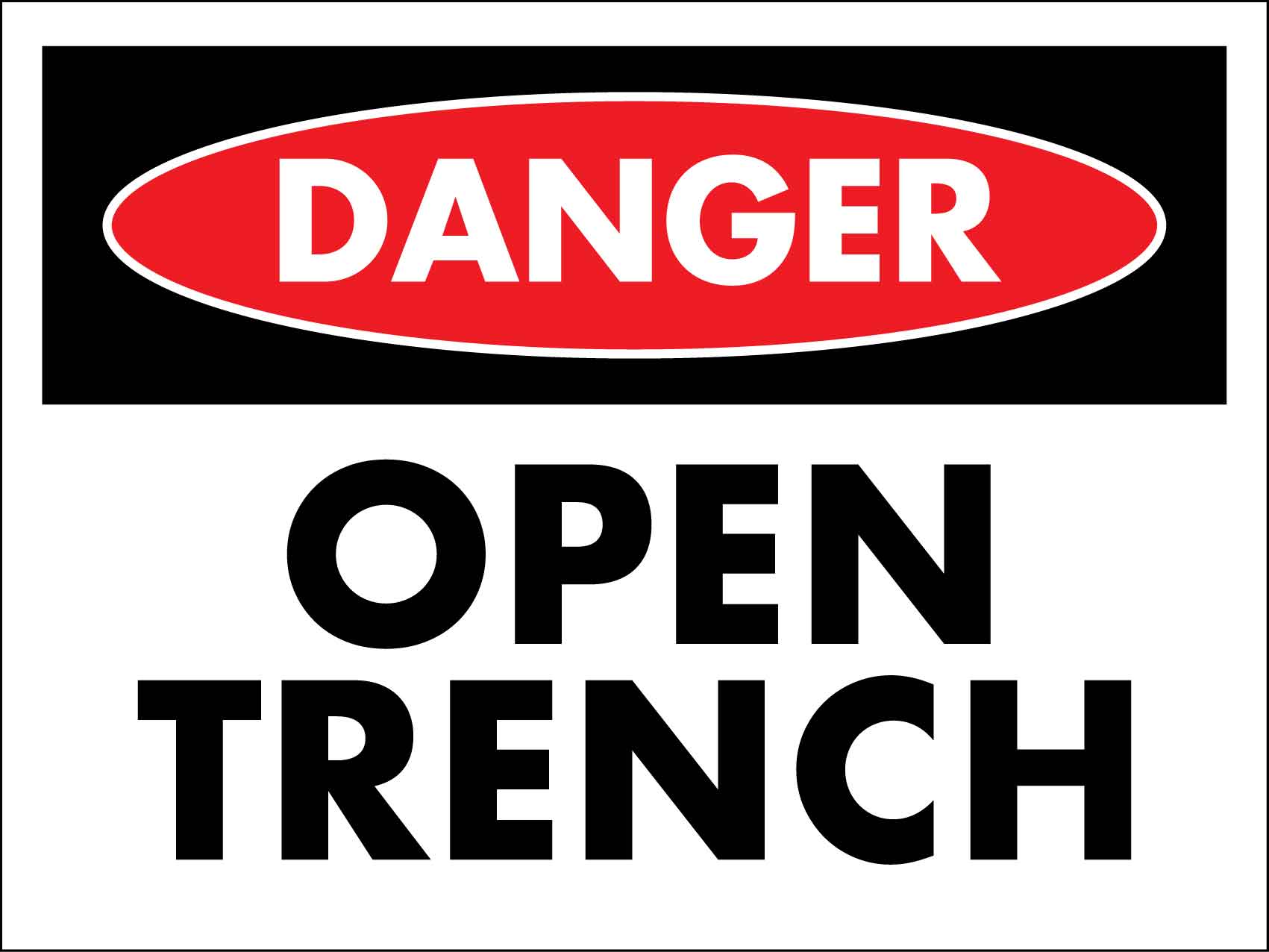 Danger Open Trench Sign - New Signs