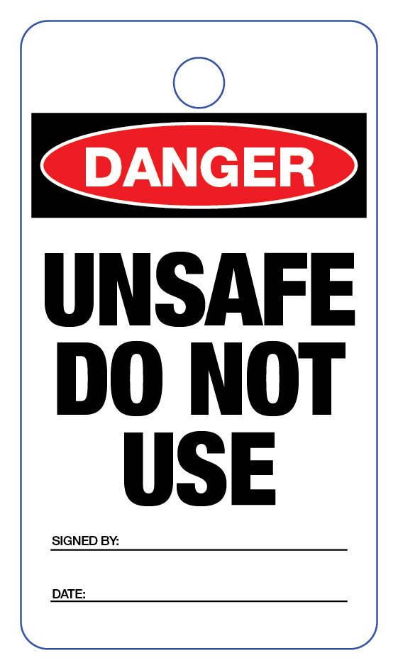 Danger Unsafe Do Not Use Lock Out Tag - New Signs