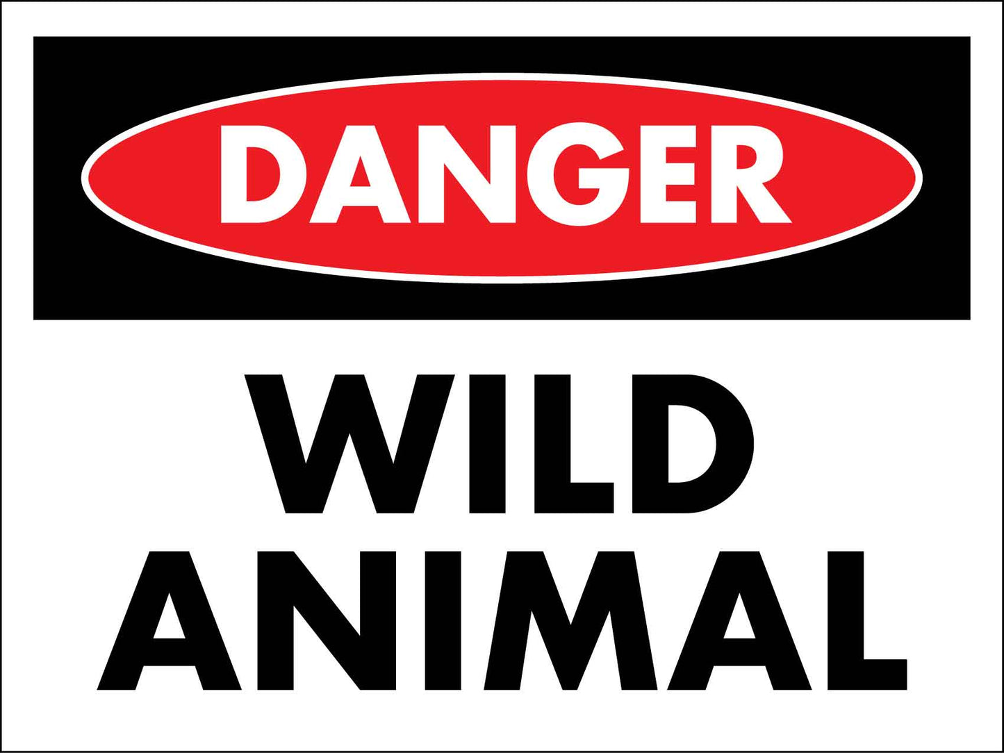 Danger Wild Animal Sign - New Signs