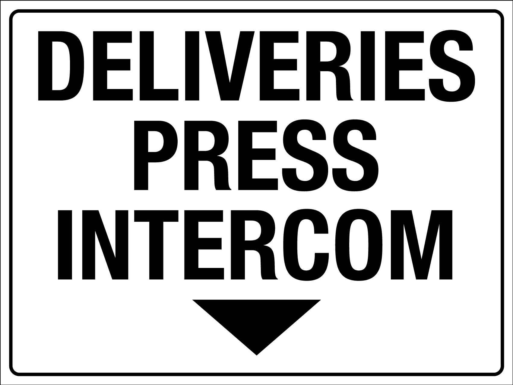 Deliveries Press Intercom Sign - New Signs