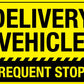 Delivery Vehicle Frequent Stops Magnetic Vehicle Sign - New Signs