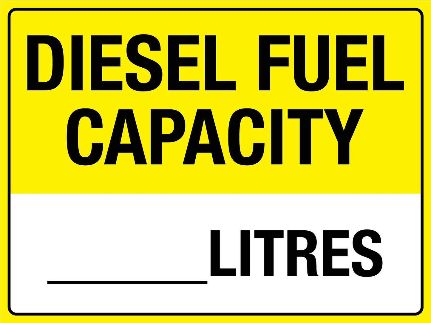 Diesel Fuel Capacity Sign - New Signs