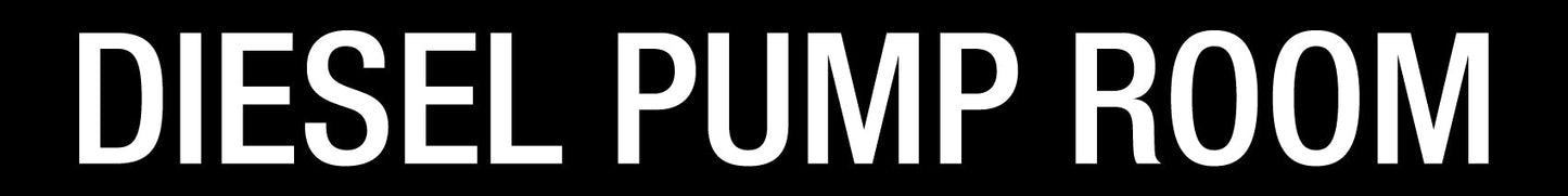 Diesel Pump Room - Statutory Sign - New Signs