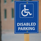 Disabled Parking Sign - New Signs