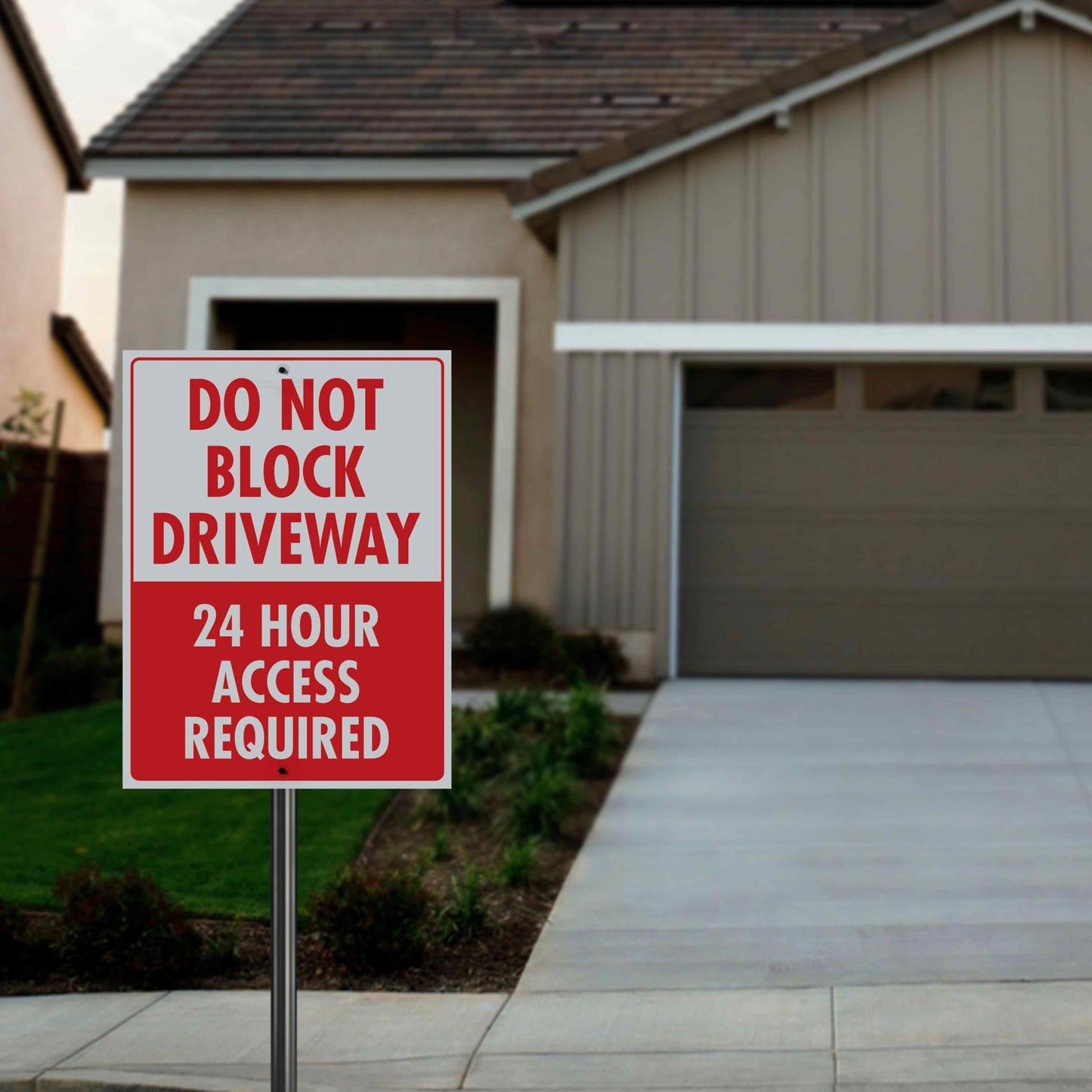 Do Not Block Driveway 24 Hour Access Required Portrait Sign - New Signs