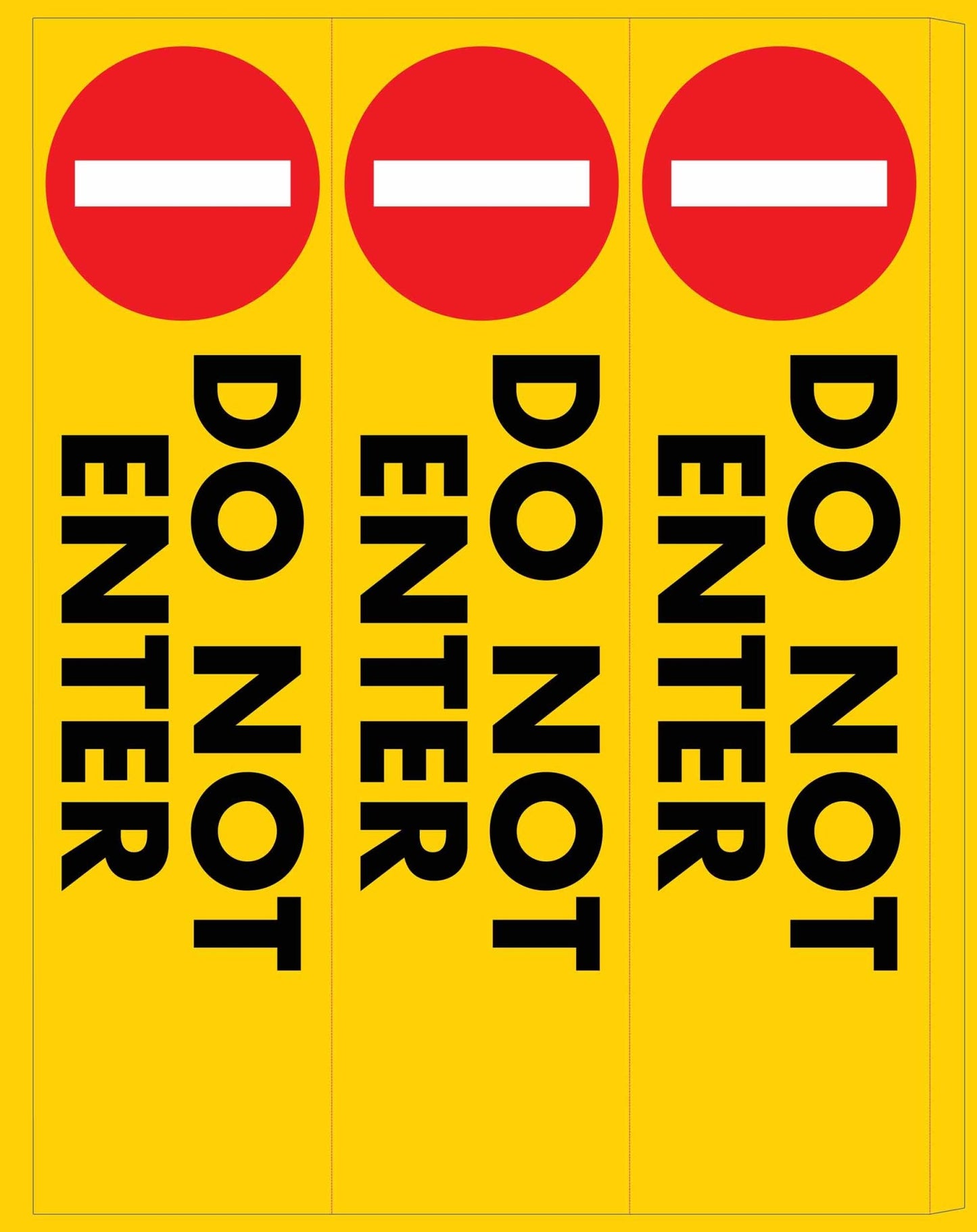 Do Not Enter - Corflute Bollard Cover - New Signs