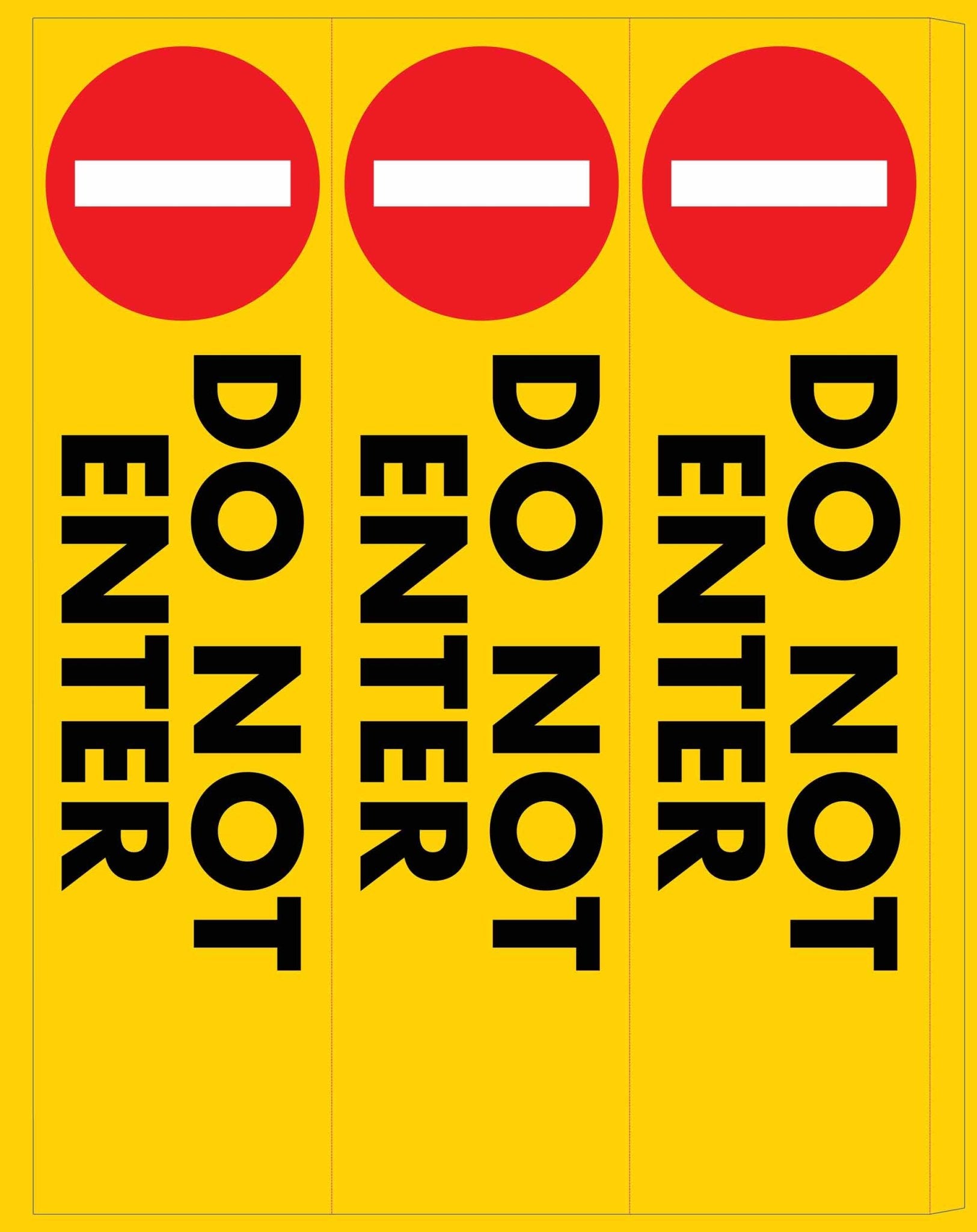 Do Not Enter - Corflute Bollard Cover - New Signs